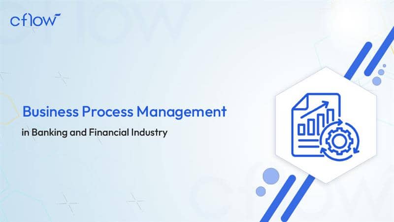 Featured image for business process management in banking and financial industry.