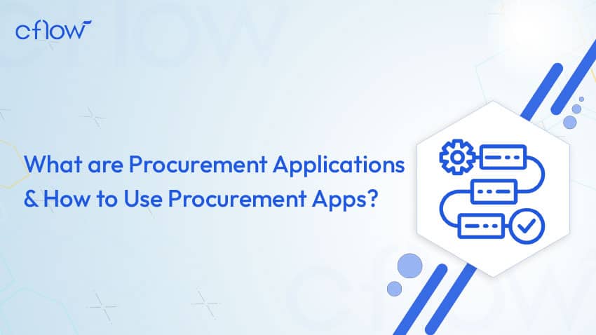Procurement Software Application – A Must-Have Element for Business Success