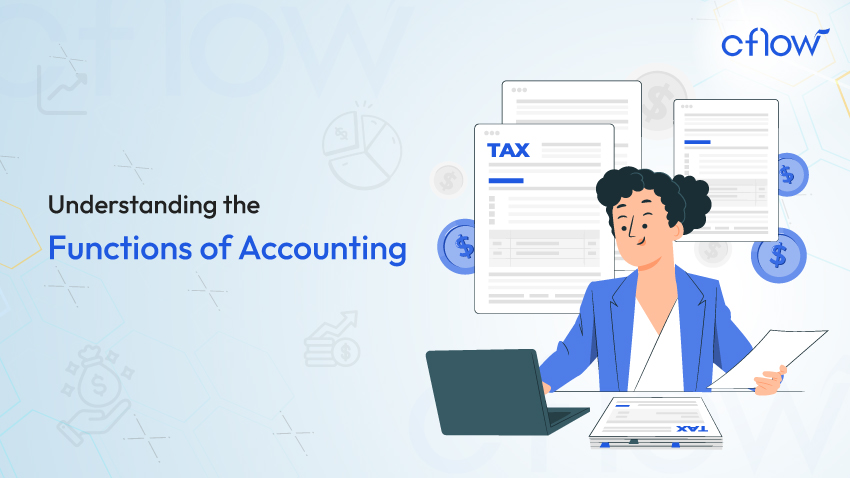 Understanding the Functions of Accounting