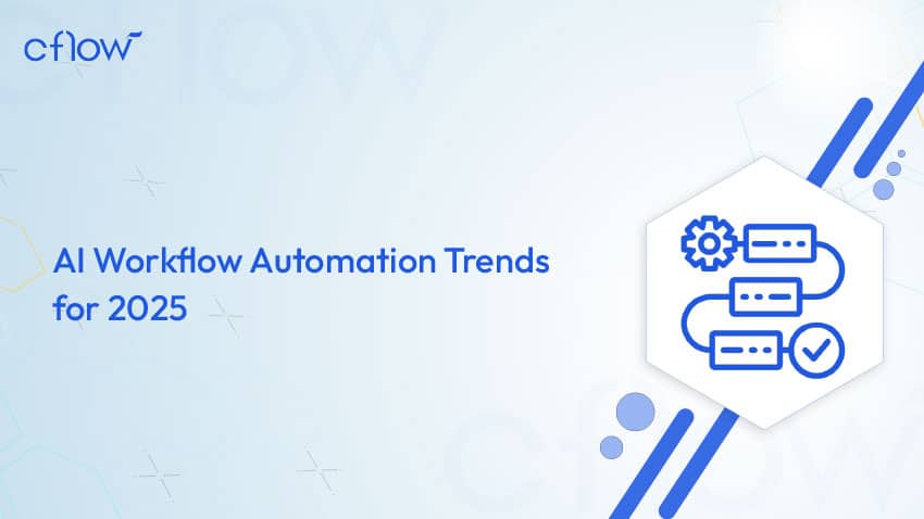 AI workflow automation trends for 2025
