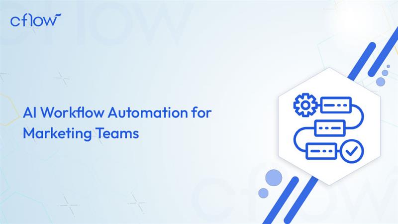 AI Workflow Automation for Marketing Teams