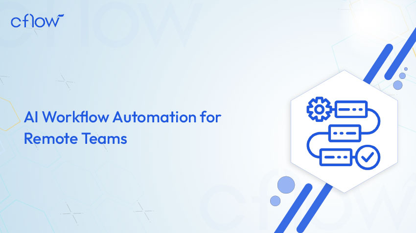 ai workflow automation for remote teams
