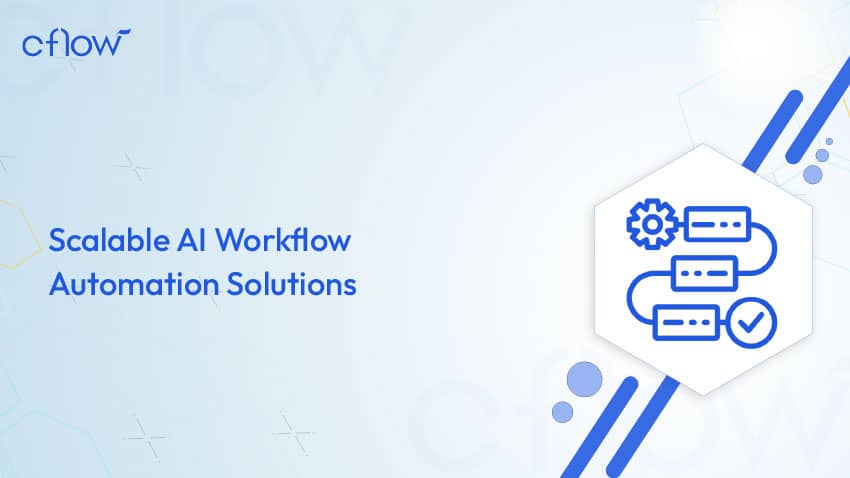 scalable ai workflow automation solutions