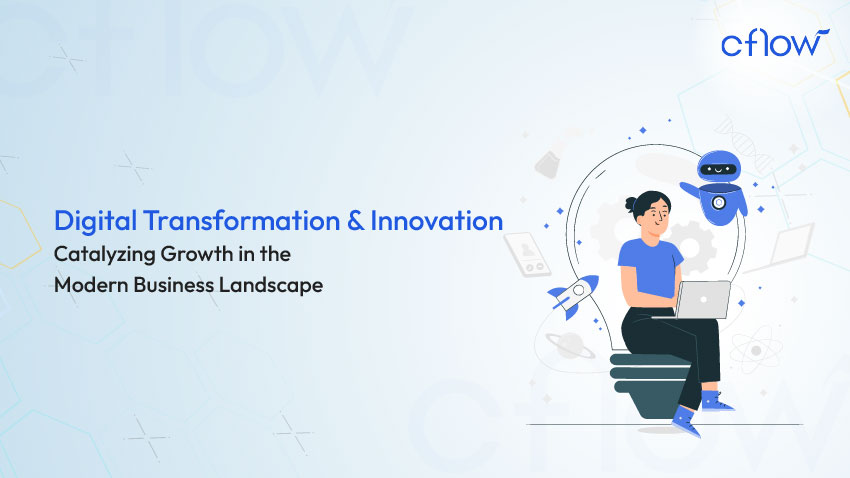 Digital Transformation and Innovation: Catalyzing Growth in the Modern Business Landscape