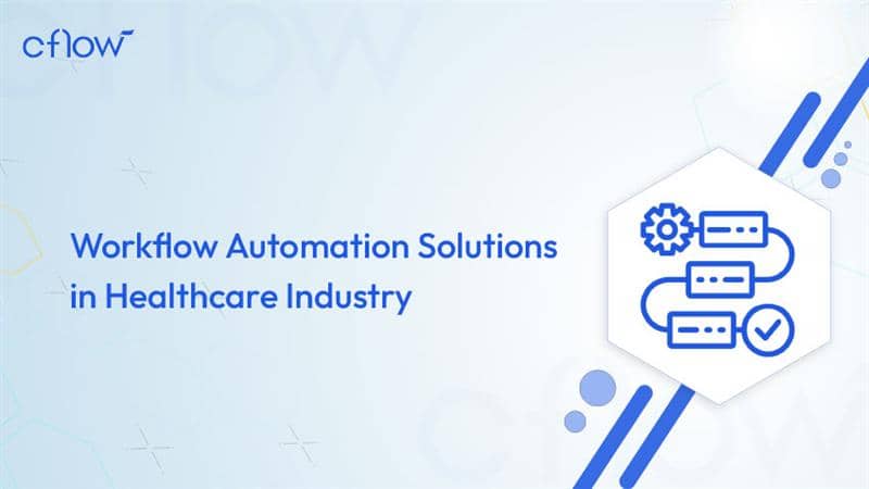 workflow automation solutions in healthcare industry