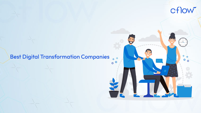 Top 10 Best Digital Transformation Companies in 2025
