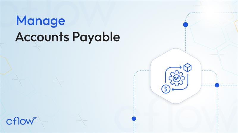 Top Strategies to Manage Accounts Payable Efficiently with Automation in 2025